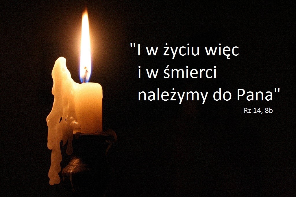 (2024) W OSTATNIM CZASIE odeszli do wieczności...